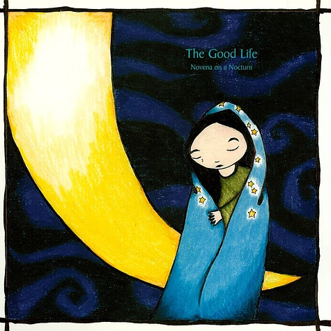 The Good Life - Novena On A Nocturn