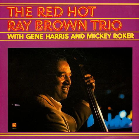 Ray Brown Trio - The Red Hot Ray Brown Trio