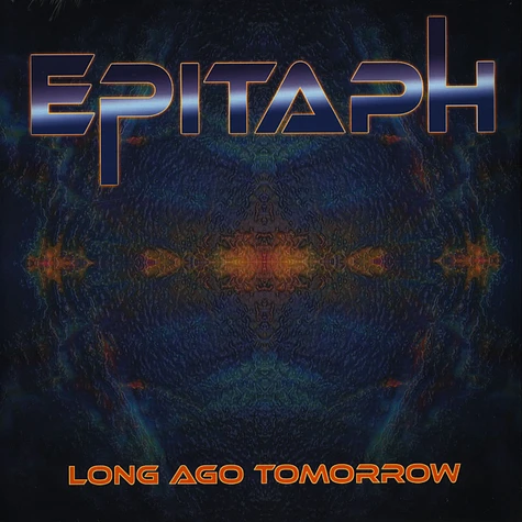 Epitaph - Long Ago Tomorrow