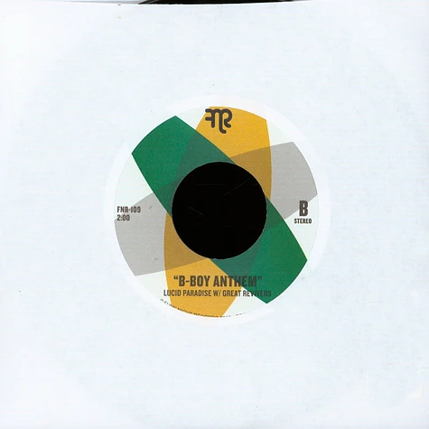 Lucid Paradise & Great Revivers - Not The One (Get Out) / B-Boy Anthem