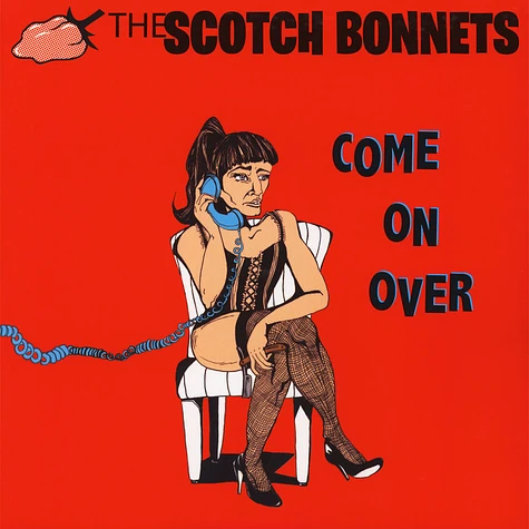 Scotch Bonnets - Come On Over