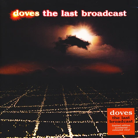 Doves - The Last Broadcast Limited Edition