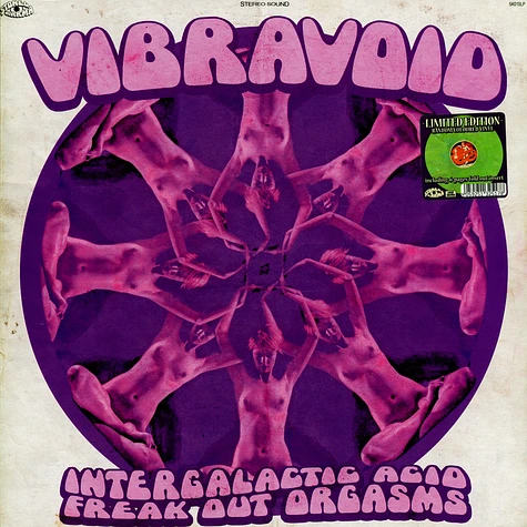 Vibravoid - Intergalactic Acid Freak Out Orgasms
