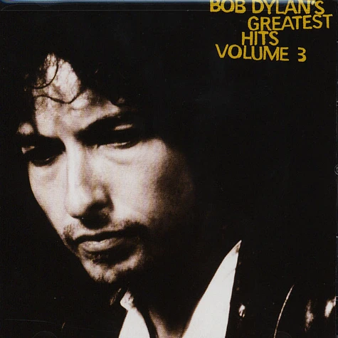 Bob Dylan - Greatest Hits Volume 3