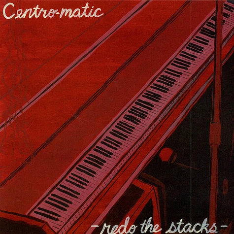 Centro-Matic - Redo The Stacks
