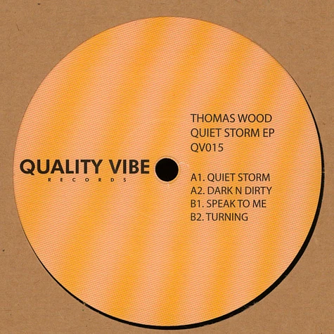 Thomas Wood - Quiet Storm EP