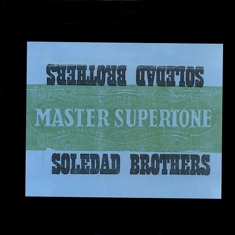 Soledad Brothers - Master Supertone