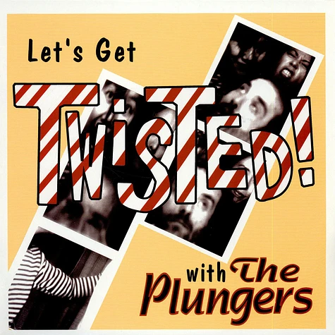 The Plungers - Let's Get Twisted!