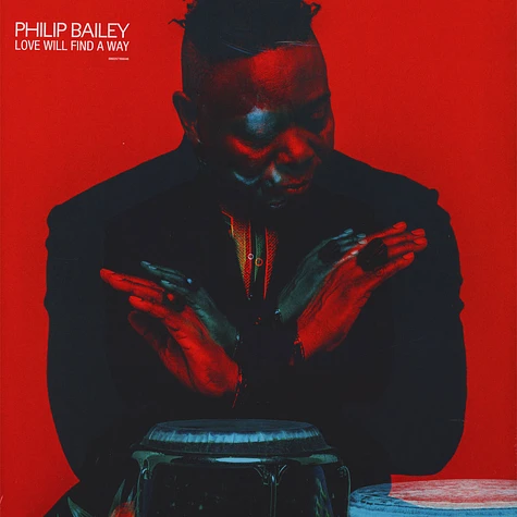 Philip Bailey - Love Will Find A Way