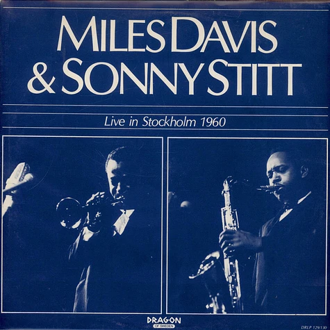Miles Davis & Sonny Stitt - Live In Stockholm 1960
