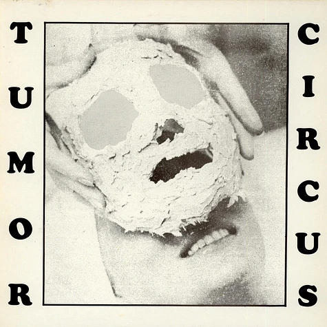Tumor Circus - Take Me Back Or I'll Drown Our Dog