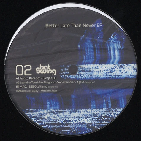 V.A. - Better Late Than Never EP