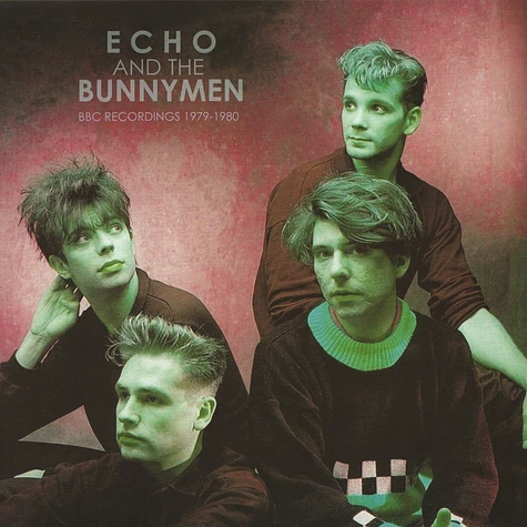 Echo & The Bunnymen - BBC Sessions 1979-1980