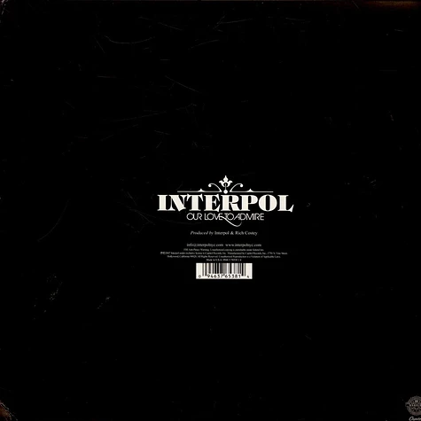 Interpol - Our Love To Admire