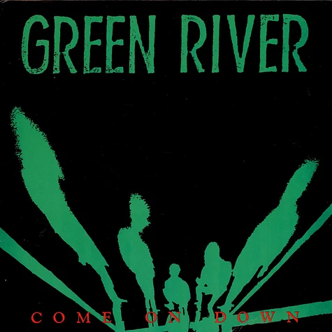 Green River - Come On Down