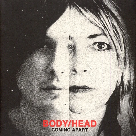 Body/Head - Coming Apart