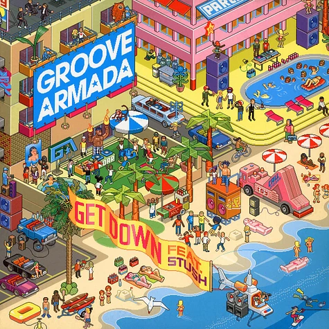 Groove Armada Featuring Stush & Red Rat - Get Down