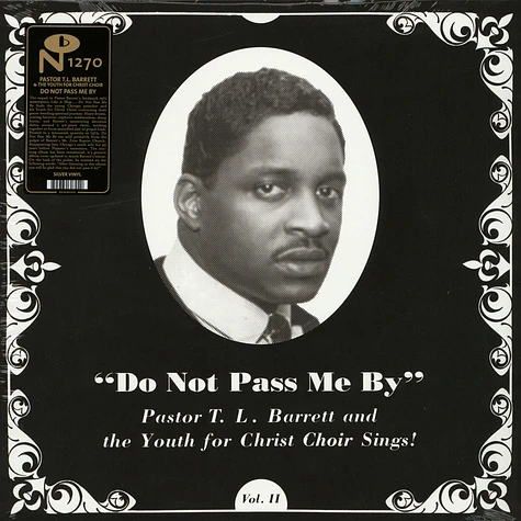 Pastor T.L. Barrett And The Youth For Christ Choir - Do Not Pass Me By Volume II Silver Vinyl Edition