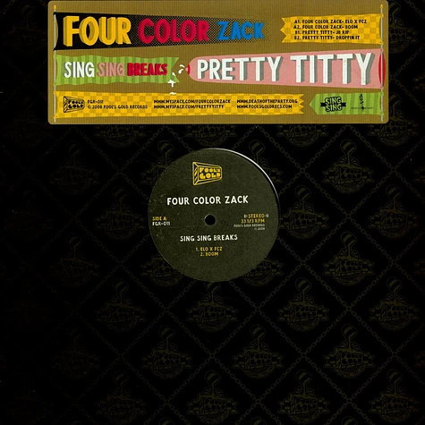 Four Color Zack / Pretty Titty - Sing Sing Breaks