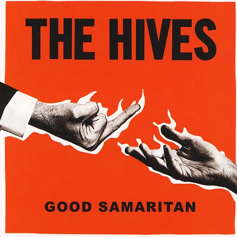 The Hives - I'm Alive / Good Samaritan
