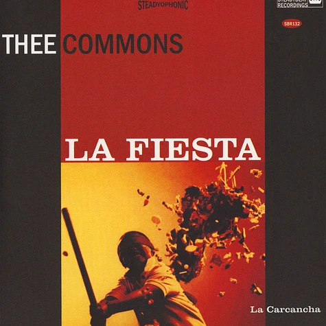 Thee Commons - La Fiesta