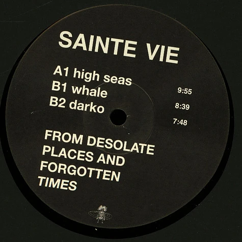 Sainte Vie - From Desolate Places And Forgotten Times