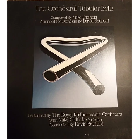 The Royal Philharmonic Orchestra With Mike Oldfield - The Orchestral Tubular Bells