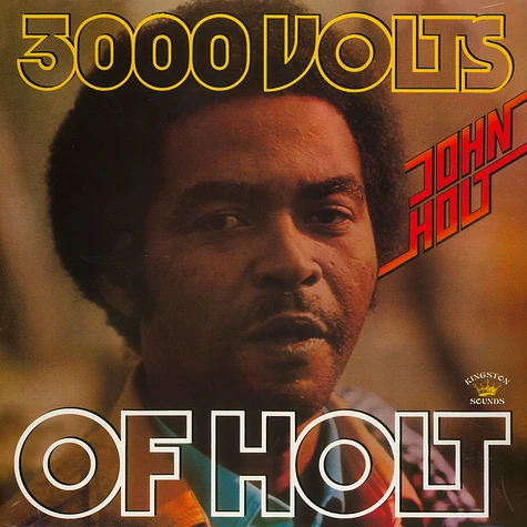 John Holt - 3000 Volts Of Holt