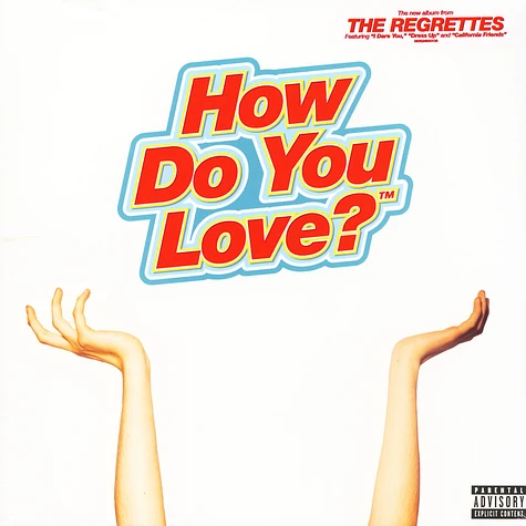 The Regrettes - How Do You Love?