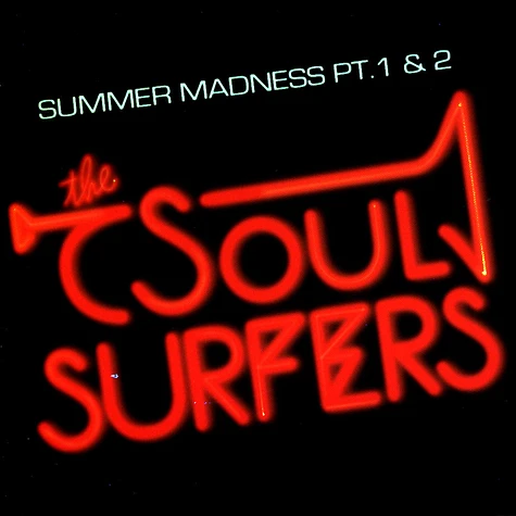 The Soul Surfers - Summer Madness