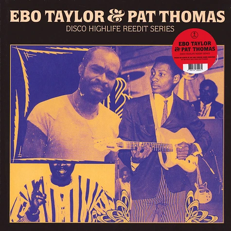 Ebo Taylor & Pat Thomas - Disco Highlife Reedit Series Part 2