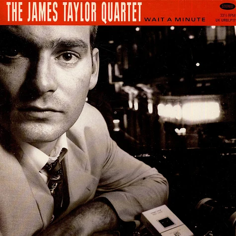 The James Taylor Quartet - Wait A Minute