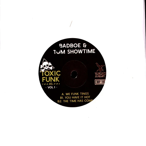 Badboe & Tom Showtime - Toxic Funk Volume 1