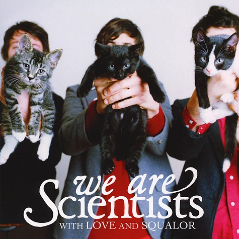 We Are Scientists - With Love And Squalor