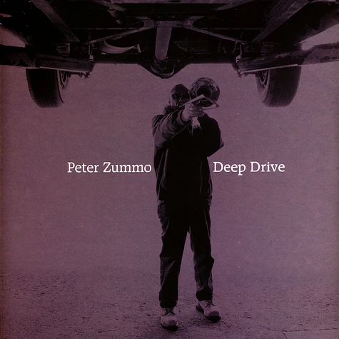 Peter Zummo - Deep Drive