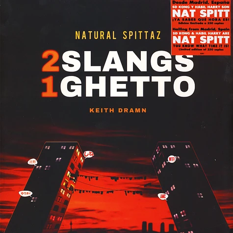 Natural Spittaz - 2 Slangs 1 Ghetto