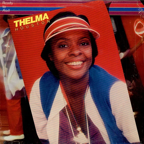 Thelma Houston - Ready To Roll