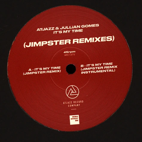 Atjazz & Jullian Gomes - It's My Time Jimpster Remixes