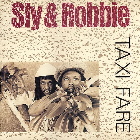 Sly & Robbie - Taxi Fare