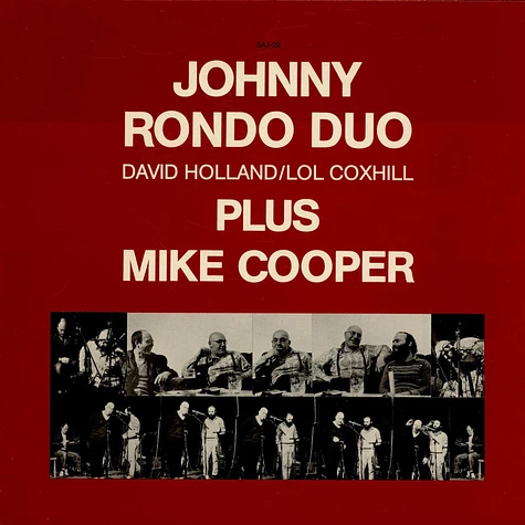 Johnny Rondo Duo Plus Mike Cooper - Johnny Rondo Duo David Holland/Lol Coxhill Plus Mike Cooper