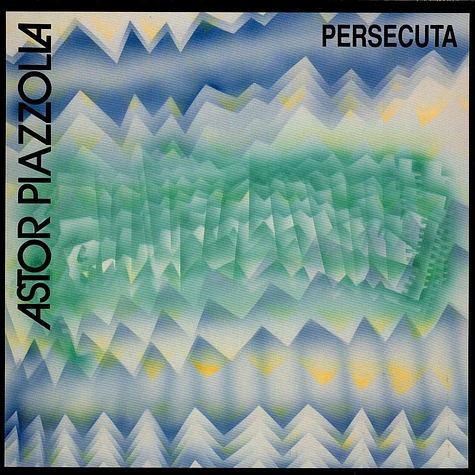 Astor Piazzolla - Persecuta