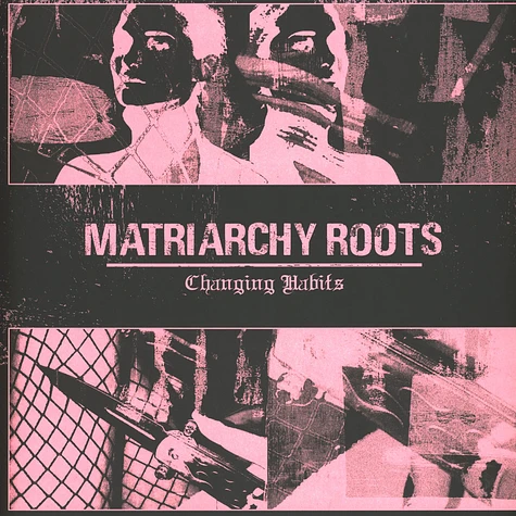 Matriarchy Roots - Changing Habits