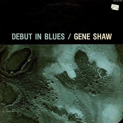 Clarence Shaw - Debut In Blues