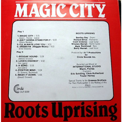 Roots Uprising - Magic City