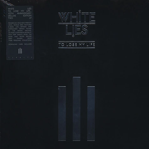White Lies - To Lose My Life 10th Anniversary Deluxe Edition
