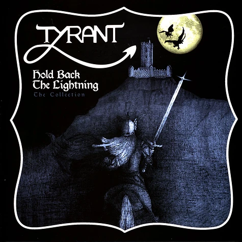 Tyrant - Hold Back The Lightning