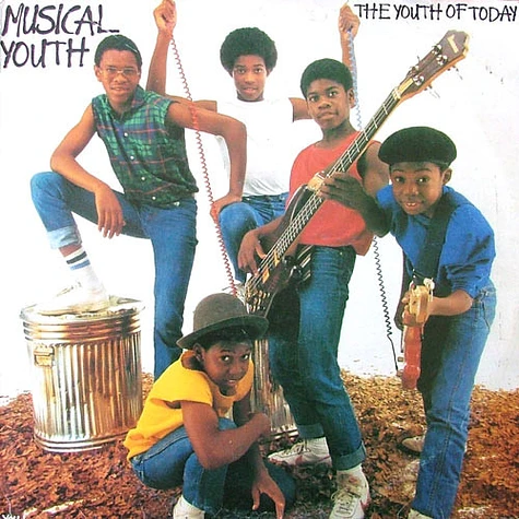 Musical Youth - The Youth Of Today