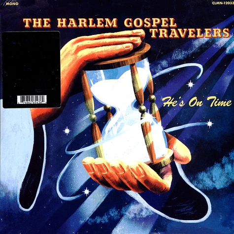 The Harlem Gospel Travelers - He's On Time HHV EU Exclusive Clear Vinyl Edition
