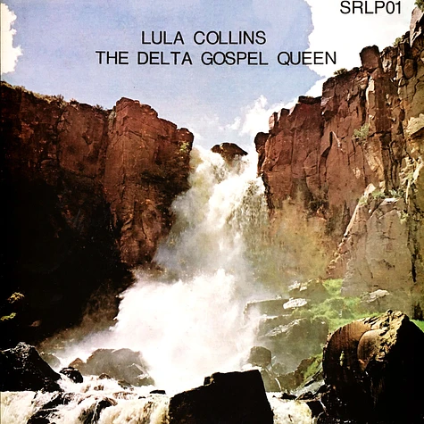Lula Collins - The Delta Gospel Queen