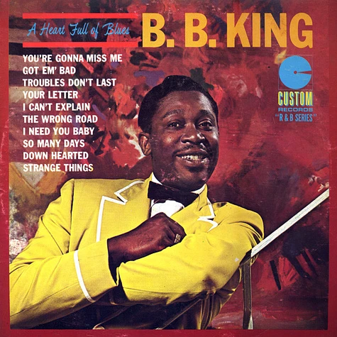 B.B. King - A Heart Full Of Blues